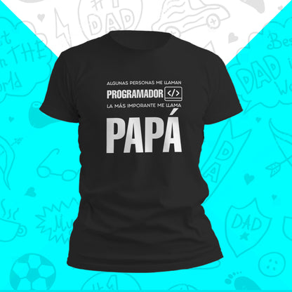 PARA PAPÁ! CAMISETA PAPÁ PROGRAMADOR